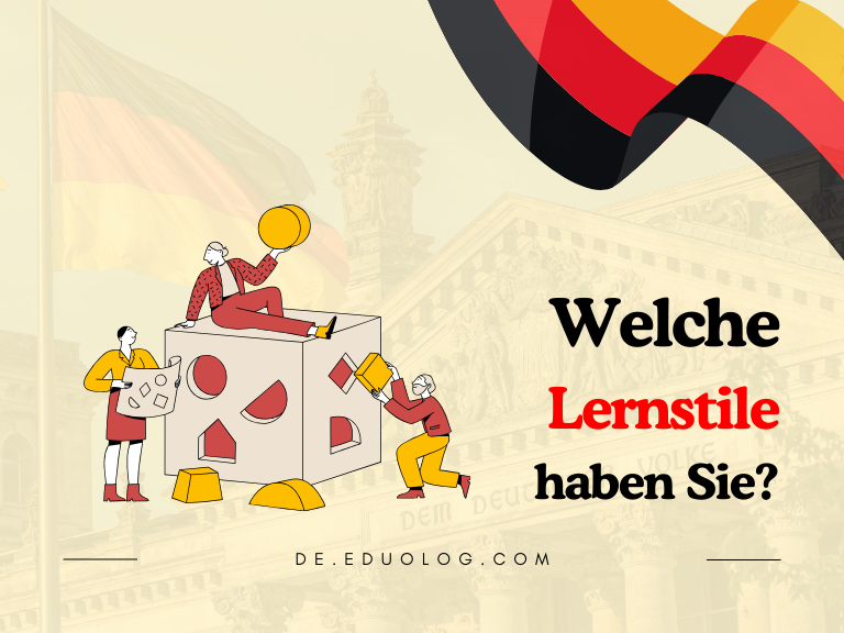 Welche Lernstile haben Sie?