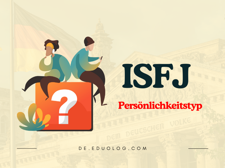 ISFJ Persönlichkeitstyp Merkmale, Stärken & ideale Berufe des „Beschützers“
