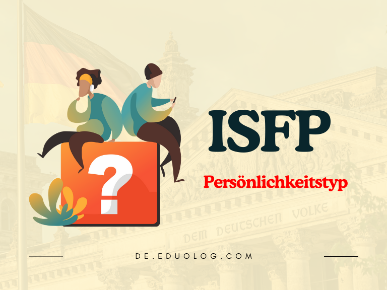 ISFP Persönlichkeitstyp Merkmale, Stärken & ideale Berufe des „Künstlers“