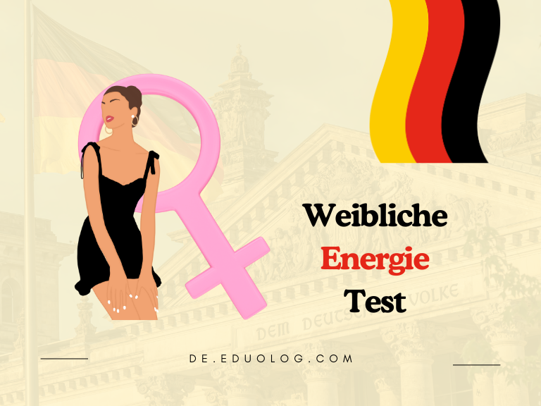 Weibliche vs. Männliche Energie Test